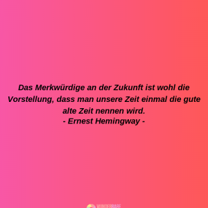 Zeit Zitate - Wunderbare Bilder